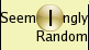 Seemingly Random